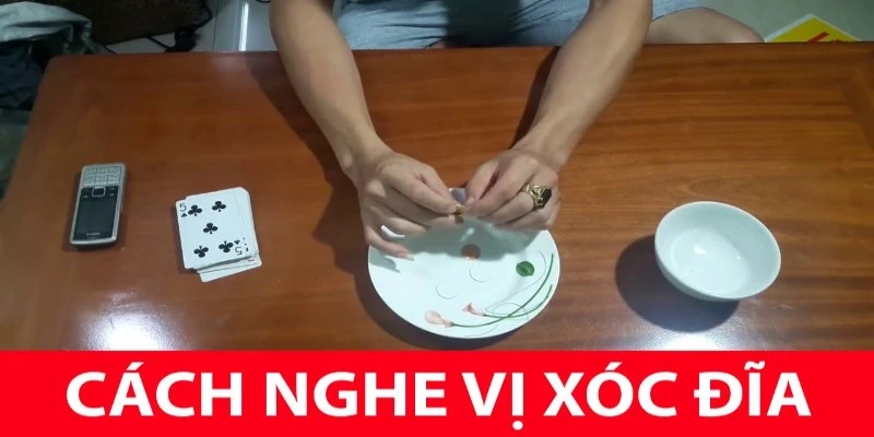 Khái niệm cách nghe vị xóc đĩa